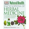 Encyclopedia of Herbal Medicine (The Definitive Home Reference Guide to 550 Key Herbs With All Their Uses As Remedies for Common Ailments) (Dk Natural Health) (Revised) (Hardcover)