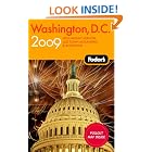 Fodor's Washington, D.C. 2009: with Mount Vernon, Alexandria and Annapolis (Fodor's Gold... by Fodor's