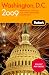 Fodor's Washington, D.C. 2009: with Mount Vernon, Alexandria & Annapolis (Fodor's Gold Guides)