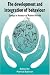 The Development and Integration of Behaviour: Essays in Honour of Robert Hinde