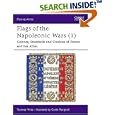 Flags of the Napoleonic Wars (1) : France and her Allies (Men at Arms, 77) by Terence Wise and Guido Rosignoli