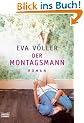 Der Montagsmann: Roman
