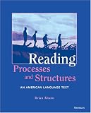 Reading Processes And Structures: An American Language Text