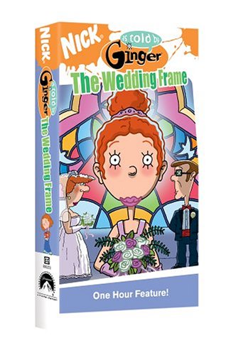 As Told by Ginger - Wedding
Frame [VHS]