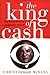 The King of Cash: The Inside Story of Laurence Tisch