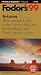 Arizona '99: The Complete Guide to the Canyon, the Cities, the Red Rocks and Native American Sites (Fodor's Gold Guides)