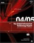 The Global Information Technology Report 2004-2005 (World Economic Forum Reports)