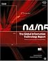 The Global Information Technology Report 2004-2005
