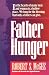Father Hunger by Robert S. McGee ISBN 0892838183