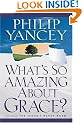 What's So Amazing About Grace?