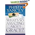 What's So Amazing about Grace?: International Edition