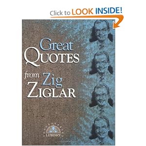 Great Quotes From Zig Ziglar