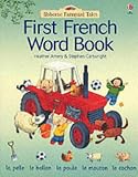Farmyard Tales: First French Word Book (Farmyard Tales First Word Book)