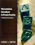 The Lactation Consultant in Private Practice: The ABCs of Getting Started