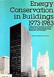 Energy conservation in buildings 1973-83