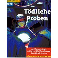 T�dliche Proben. WDR Kriminal- H�rspiel. Cassette.