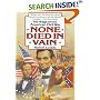 None Died in Vain: The Saga of the American Civil War