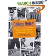 College Rules!: How to Study, Survive and Succeed in College (College Rules: How to Study, Survive, & Succeed in College)