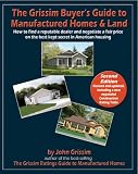 Home & Interior Design books item: The Grissim Buyer's Guide to Manufactured Homes & Land: How to Find a Reputable Dealer and Negotiate a Fair Price on the Best Kept Secret in American Housing