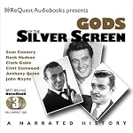 Gods of the Silver Screen: Jack Nicholson, John Wayne, Clark Gable, Tom Hanks, Marlon Brando, Al Pacino (The Docubook Narrated Documentary Series) book cover