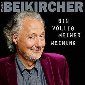 Bin völlig meiner Meinung
