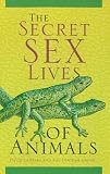 The Secret Sex Lives of Animals
