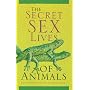 The Secret Sex Lives of Animals