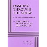 dashing through the snow acting edition