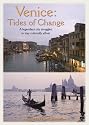 Venice: Tides of Change