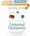 Contented Dementia: 24-hour Wraparound Care for Lifelong Well-being