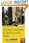 The Rough Guide to French Hotels & Restaurants 8 (Rough Guide Travel Guides)