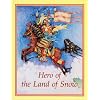 Hero of the Land of Snow (King Gesar Series) (Spanish Edition)