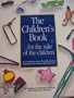 The Children's Book ... for the Sake of the Children: A Communication Workbook for Separate Parenting After Divorce