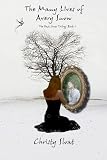 The Many Lives of Avery Snow (Past Lives Series)