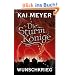 Die Sturmk�nige - Wunschkrieg: Roman