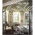 Dining At Monticello (In Good Taste And Abundance) (Hardcover)
