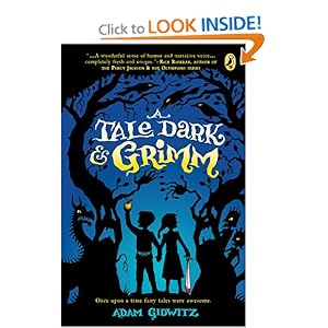 A Tale Dark and Grimm