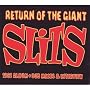 Return of the Giant Slits ~ Slits