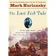 The Last Fish Tale