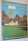 Village and farmstead : a history of rural settlement in England
