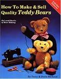 How to Make and Sell Quality Teddy Bears