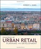 Principles of Urban Retail Planning and Development