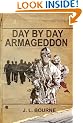 Day by Day Armageddon (A Zombie Novel)