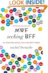 MWF Seeking BFF: My Yearlong Search f...