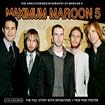 Maximum Maroon 5: The Unauthorised Biography of Maroon 5