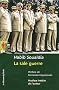 La sale guerre : Le t�moignage d'un ancien officier des forces sp�ciales de l'arm�e alg�rienne