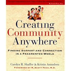 Creating Community Anywhere: Finding Support and Connection in a Fragmented World