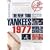 New York Yankees 1977 World Series Collector's Edition
