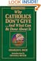 Why Catholic Don't Give... and What Can Be Done about It
