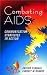 Combating AIDS: Communication Strategies in Action